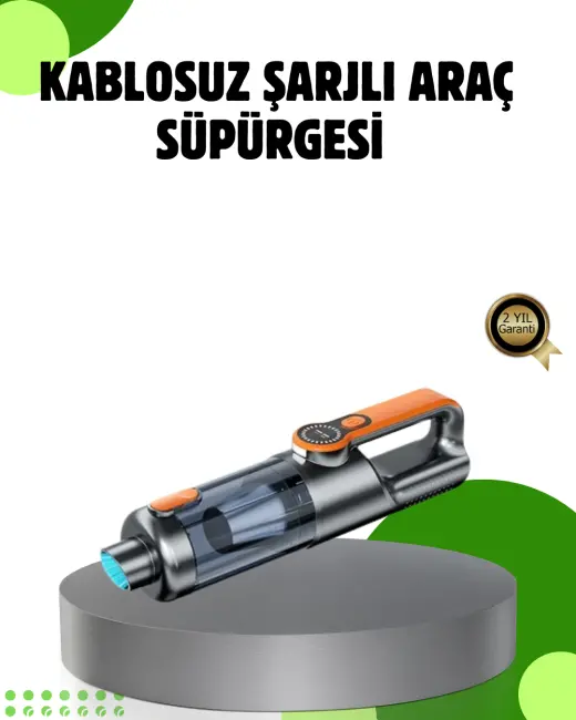 Şarjlı Kablosuz El Süpürgesi Yüksek Emiş Güçlü ve Çok Başlıklı