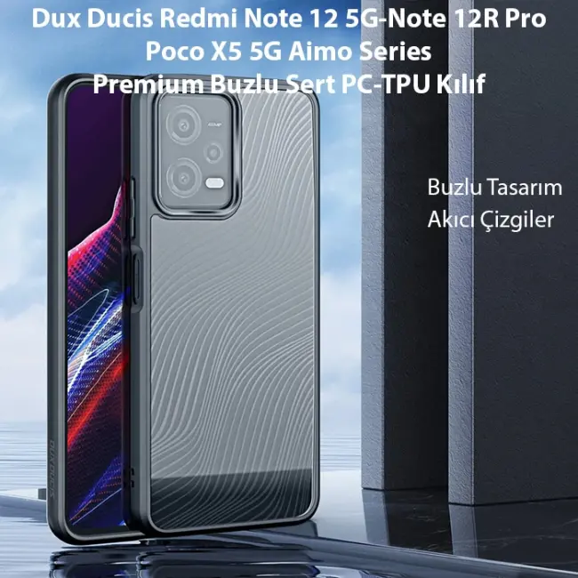 Dux Ducis Redmi Note 12 5G/Note 12R Pro/Poco X5 5G Aimo Series Premium Buzlu Sert PC-TPU Kılıf-(5775)