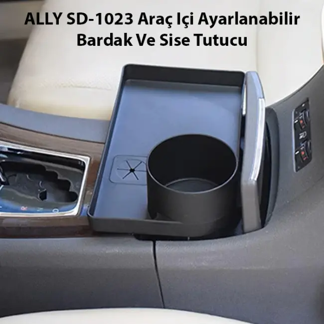 ALLY SD-1023 Araç Içi Ayarlanabilir Bardak Ve Sise Tutucu-(5775)