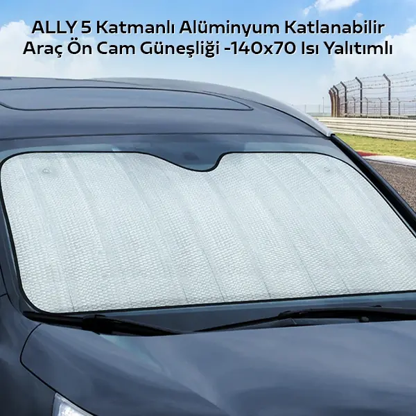ALLY 5 Katmanlı Alüminyum Katlanabilir Araç Ön Cam Güneşliği -140x70 Isı Yalıtımlı-(5775)