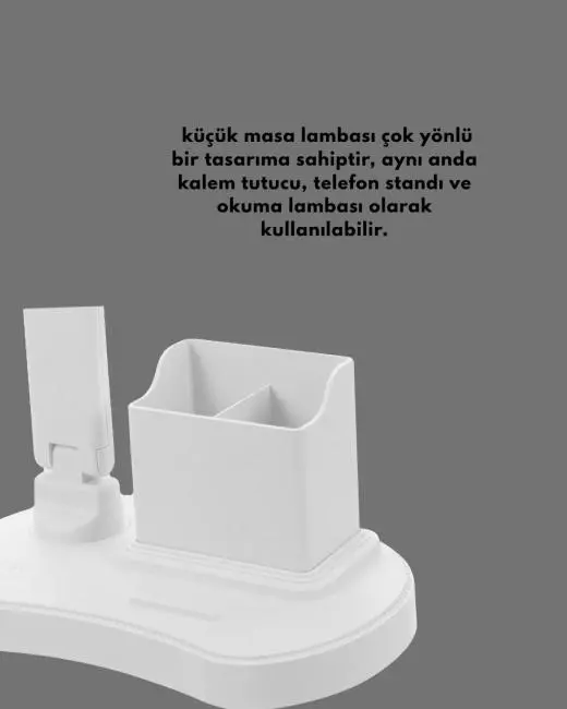 Ayarlanabilir Kısılabilir LED Masa Lambası | Entegre Kalemlik ve Telefon Tutucu Özellikli
