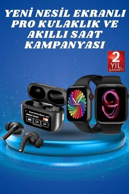Ekranlı Yeni Nesil Pro Kulaklık ve Akıllı Saat Kampanyası Kulak İçi Mikrofonlu